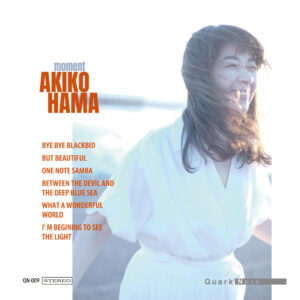 濱明子『moment』アルバムジャケット｜ジャズ・ボーカル＆ピアノのデュオ作品（Quark Note）